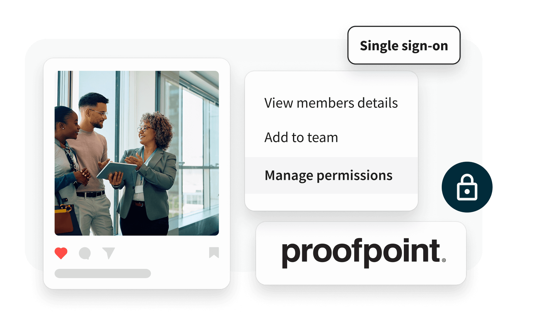 Proofpoint platform UI showing single sign-on, member permissions, and three colleagues collaborating with a tablet.